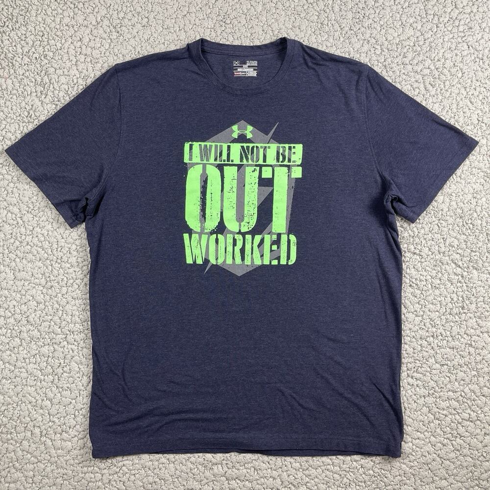 Under Armour Shirt Mens XL Blue Will Not Be Out Worked Motivation Short Sleeve